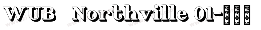 WUB   Northville 01字体转换